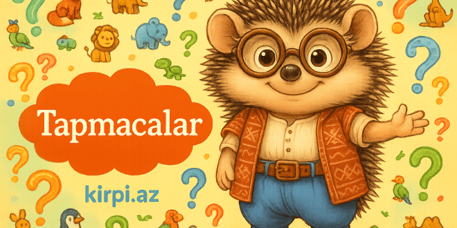 Həftənin tapmacaları: Təbiət